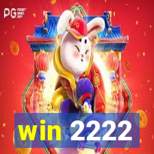 win 2222